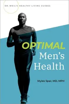 Optimal Men's Health, Paperback/Myles Spar
