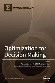 Optimization for Decision Making, Hardcover/Víctor Yepes