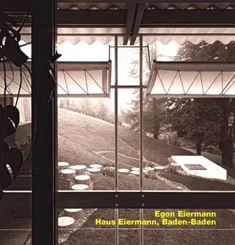 Opus 87. Egon Eiermann, Haus Eiermann, Baden- Baden, Hardback/Gerhard Kabierske