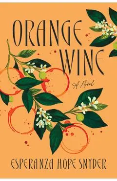Orange Wine - Esperanza Hope Snyder