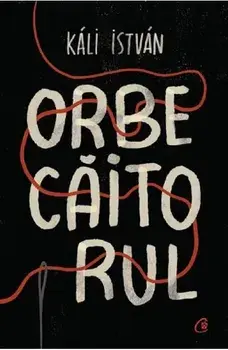 Orbecaitorul/Kali Istvan