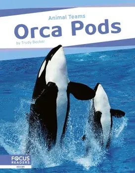 Orca Pods, Paperback/Trudy Becker