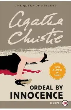 Ordeal by Innocence - Agatha Christie