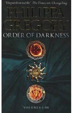 Order of Darkness: Volumes i-iii