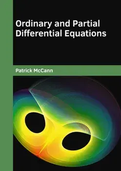 Ordinary and Partial Differential Equations, Hardcover/Patrick McCann