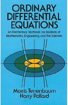Ordinary Differential Equations - Morris Tenenbaum