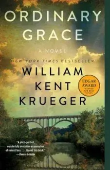 Ordinary Grace, Paperback/William Kent Krueger