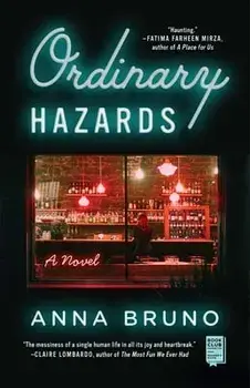 Ordinary Hazards, Paperback/Anna Bruno