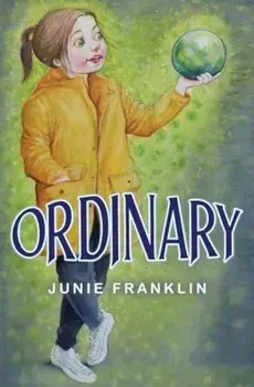 Ordinary, Paperback/Junie Franklin