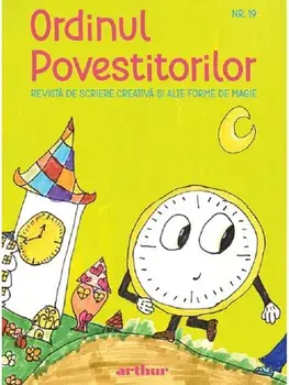 Ordinul Povestitorilor. Revista de scriere creativa si alte forme de magie. Numarul 19/Adina Popescu
