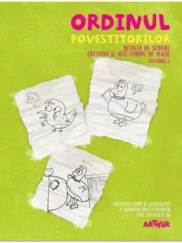 Ordinul Povestitorilor. Revista de scriere creativa si alte forme de magie. Numarul 3/Adina Popescu