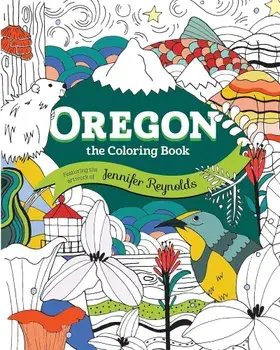 Oregon: The Coloring Book, Paperback/Jennifer Reynolds