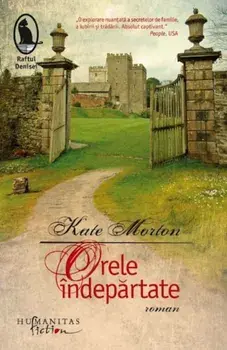 Orele indepartate/Kate Morton