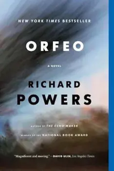 Orfeo, Paperback/Richard Powers