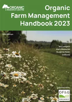 Organic Farm Management Handbook 2023, Paperback/***