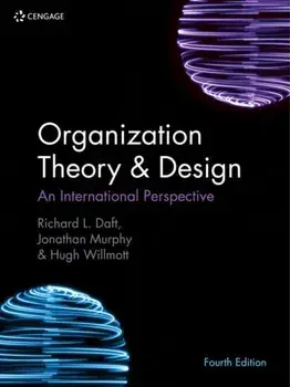 Organization Theory & Design. An International Perspective, Paperback/Jonathan Murphy