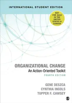 Organizational Change - International Student Edition. An Action-Oriented Toolkit, 4 Revised edition, Paperback/Tupper F. Cawsey
