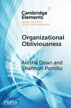 Organizational Obliviousness: Entrenched Resistance to Gender Integration in the Military, Paperback/Alesha Doan