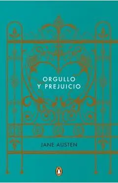 Orgullo Y Prejuicio (Edicion Conmemorativa) / Pride and Prejudice (Commemorative Edition) - Jane Austen