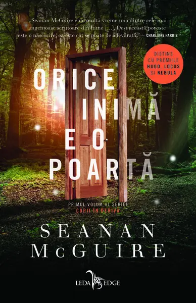 Orice inima e o poarta | Seanan McGuire