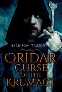 Oridar - Curse of the Krumact, Paperback/Harrison Truscott