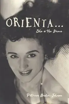 Orienta...She Is the Dance, Paperback/Patricia Badia-Johnson
