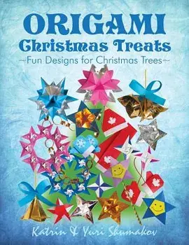 Origami Christmas Treats: Paper Fun for Christmas Trees, Paperback/Yuri Shumakov
