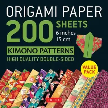 Origami Paper 200 Sheets Kimono Patterns 6" (15 CM): Tuttle Origami Paper: High-Quality Double-Sided Origami Sheets Printed with 12 Patterns (Instruct, Paperback/Tuttle Publishing