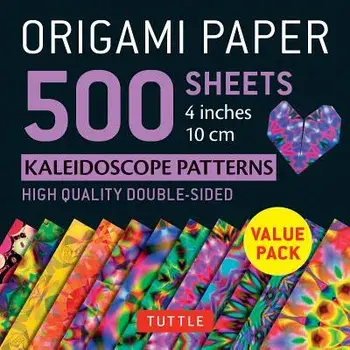 Origami Paper 500 Sheets Kaleidoscope Patterns 4" (10 CM): Tuttle Origami Paper: High-Quality Double-Sided Origami Sheets Printed with 12 Different Pa, Paperback/Tuttle Publishing