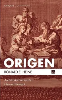 Origen, Paperback/Ronald E. Heine