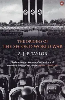 Origins of the Second World War, Paperback/A. J. P. Taylor