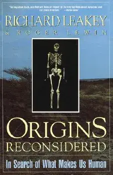 Origins Reconsidered: In Search of What Makes Us Human, Paperback/Richard E. Leakey