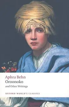 Oroonoko and Other Writings, Paperback/Aphra Behn