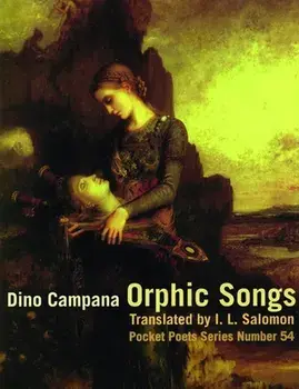 Orphic Songs, Paperback/Dino Campana