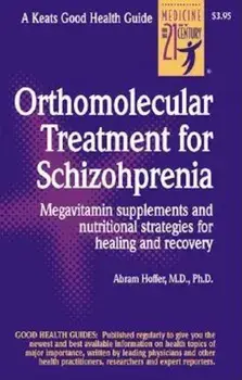 Orthomolecular Treatment for Schizophrenia, Paperback/Abram Hoffer