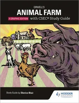 Orwell's Animal Farm: The Graphic Edition with CSEC Study Guide, Paperback/Phil Page