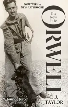 Orwell. The New Life, Paperback/D.J. Taylor