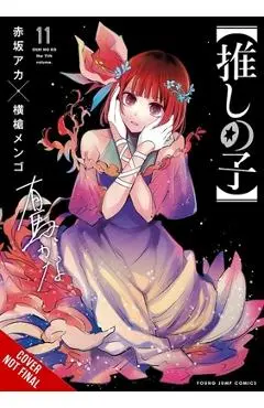 [Oshi No Ko], Vol. 11 - Aka Akasaka