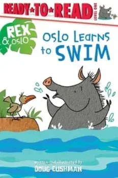 Oslo Learns to Swim. Ready-to-Read Level 1, Hardback/***