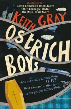 Ostrich Boys, Paperback/Keith Gray
