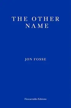 Other Name. Septology I-II, Paperback/Jon Fosse