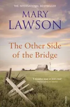 Other Side of the Bridge, Paperback/Mary Lawson