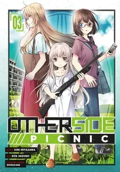 Otherside Picnic 03 (Manga), Paperback/Iori Miyazawa