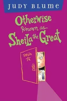 Otherwise Known as Sheila the Great, Hardcover/Judy Blume