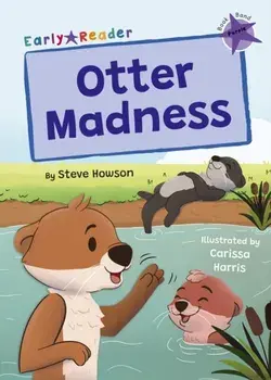 Otter Madness. (Purple Early Reader), Paperback/Steve Howson