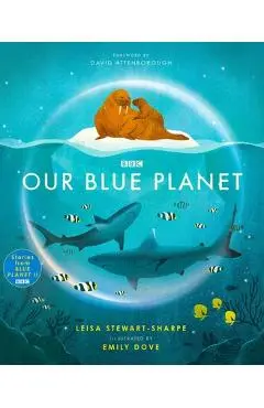 Our Blue Planet - Leisa Stewart-sharpe