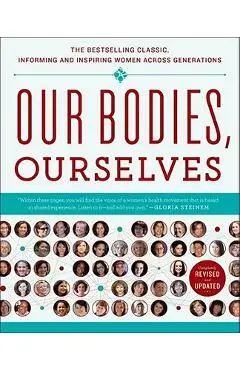 Our Bodies, Ourselves 40 - Boston Women's Health Book Collective