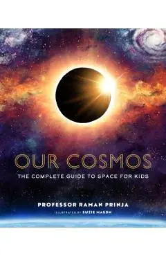 Our Cosmos - Professor Raman Prinja