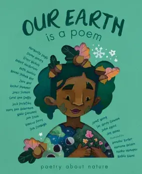 Our Earth is a Poem, Hardback/Various authors