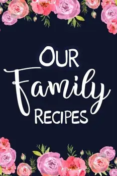 Our Family Recipes, Paperback/***